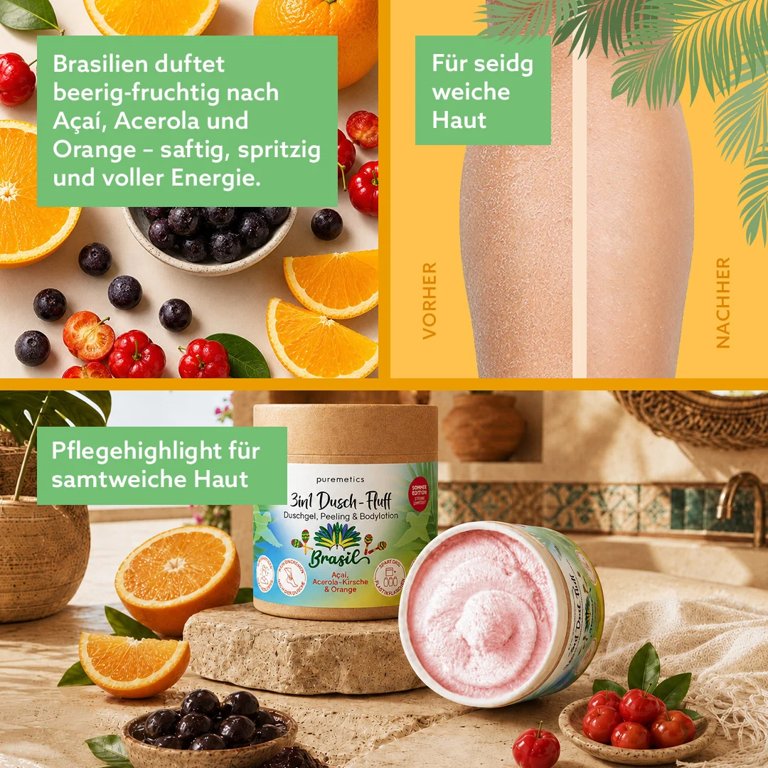 03_puremetics_3in1-Dusch-Fluff_Sommer-LE-26_Brasilien_DreiBenefits